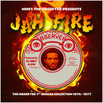 Niney The Observer Presents Jah Fire