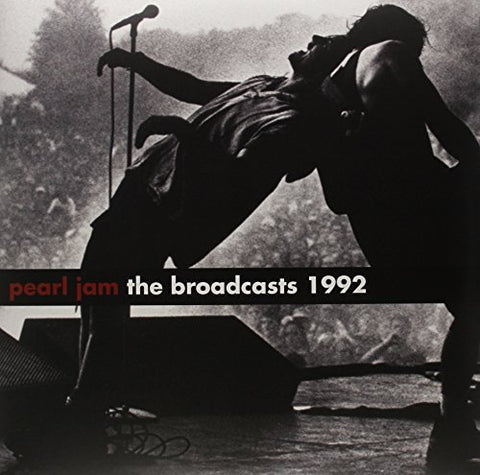 Pearl Jam The Broadcasts 1992 [Vinyl LP] LP 0803341358973