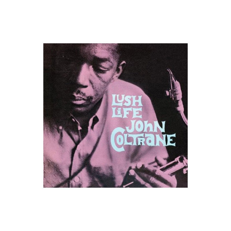 Lush Life – Sister Ray