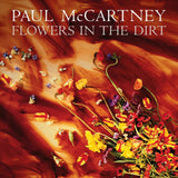 Flowers In The Dirt (2026 Reissue)