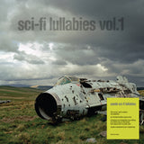 Sci-Fi Lullabies (2025 Reissue)