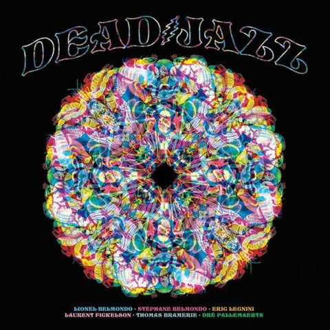 Deadjazz (Plays The Music of the Grateful Dead)