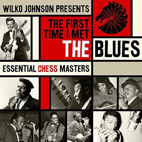 Wilko Johnson Presents: First Time I Met The Blues