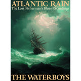 Atlantic Rain - The Lost Fisherman's Blues Recordings