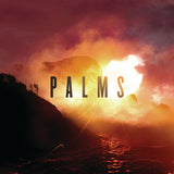 Palms (10th Anniversary Edition)