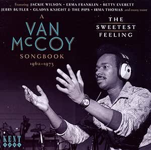 The Van McCoy Songbook Sweetest Feeling