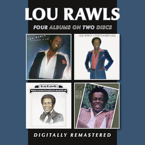 All Things In Time/ Unmistakably Lou / When You Hear Lou, You've Heard It All / Let Me Be Good To You
