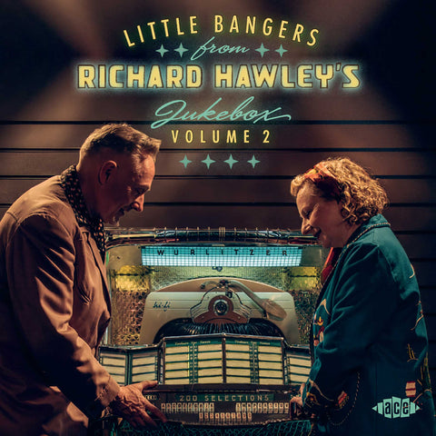 Little Bangers from Richard Hawley's Jukebox Volume 2