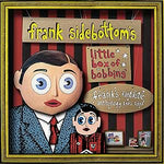 Little Box of Bobbins - Frank's Fantastic Anthology 1985-1993