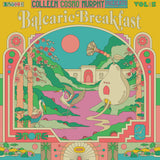 Colleen ‘Cosmo’ Murphy presents ‘Balearic Breakfast’ - Volume 5