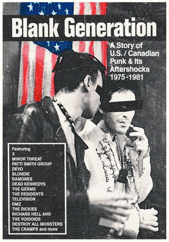 Blank Generation: A Story Of US/Canadian Punk & Its Aftershocks 1975-1981
