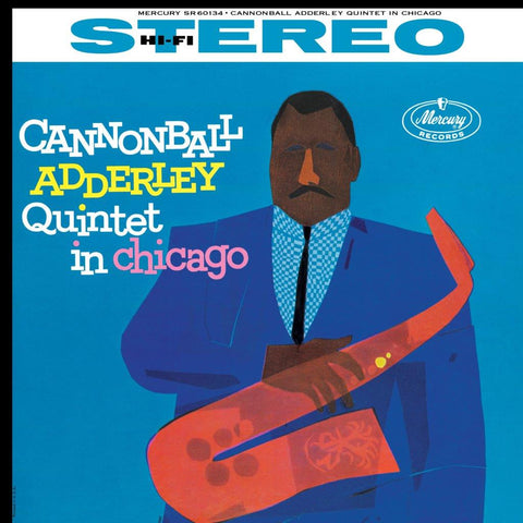 Cannonball Adderley Quintet in Chicago (Acoustic Sounds)