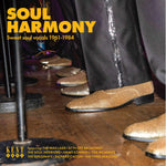 Soul Harmony - Sweet Soul Vocals 1961-1984