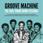 Groove Machine - The Earl Young Drum Sessions