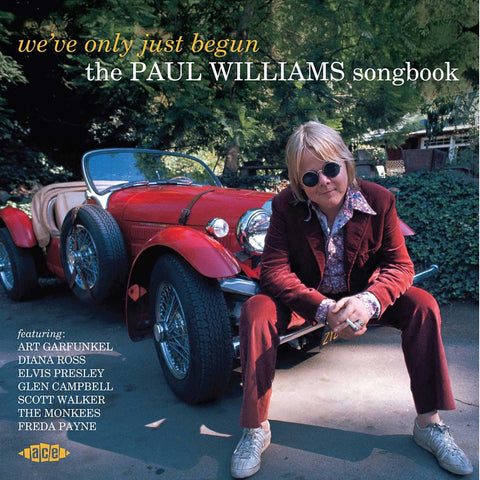 We've Only Just Begun - The Paul Williams Songbook