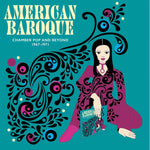 American Baroque - Chamber Pop And Beyond 1967 - 1971