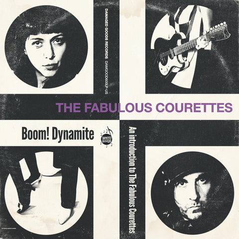 Boom! Dynamite (An Introduction to The Courettes)
