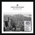 Disco Discharge Disco Fever USA
