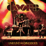 Unbound and Dangerous