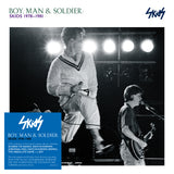 Boy, Man & Soldier: Skids 1978-1981