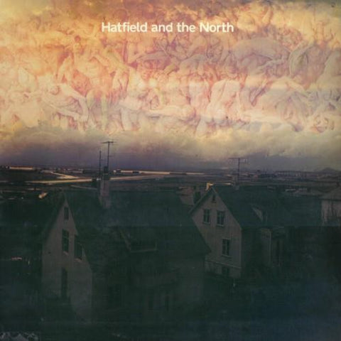 Hatfield and The North