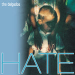 Hate (2023 Reissue)