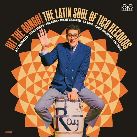 Hit The Bongo! The Latin Soul of Tito Records