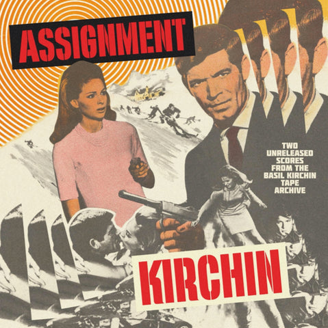 Assignment Kirchin - Two Unreleased Scores From The Kirchin Tape Archive