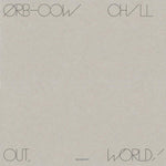 COW/CHILL OUT, WORLD! (2025 Reissue)