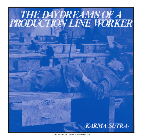 The Daydreams Of A Production Line Worker