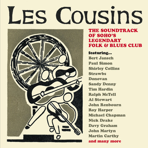 Les Cousins - The Soundtrack Of Soho’s Legendary Folk & Blues Club