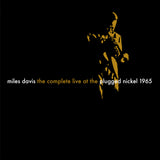 The Complete Plugged Nickel Live 1965