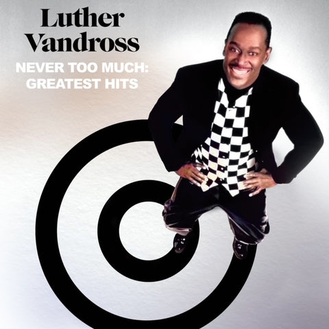 Never Too Much: The Best Of Luther Vandross