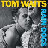 Rain Dogs (2023 Reissue)