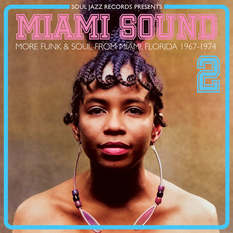 Miami Sound 2 – More Funk & Soul From Miami, Florida 1967-74