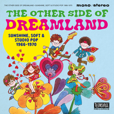 The Other Side Of Dreamland (Sunshine, Soft & Studio Pop 1966-1970)