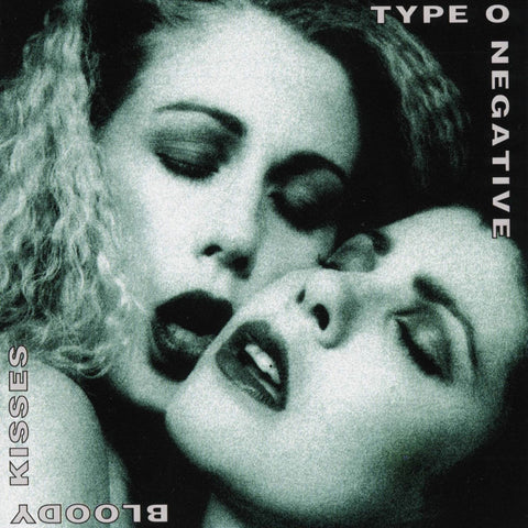 Bloody Kisses (Expanded)