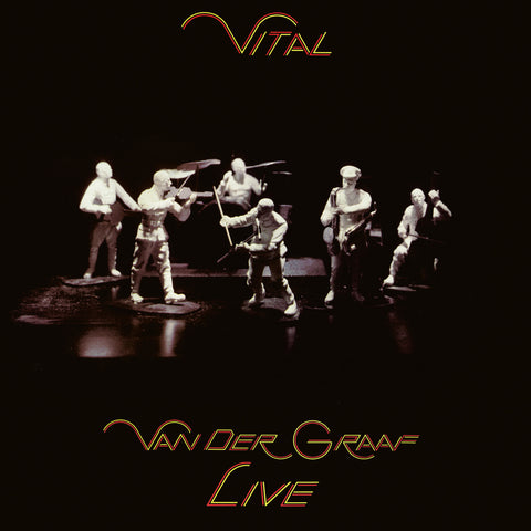Vital – Van Der Graaf Live