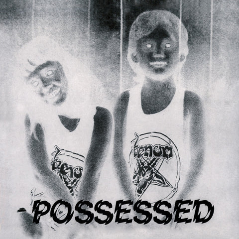 Possessed (Expanded)