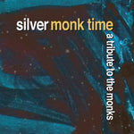 Silver Monk Time