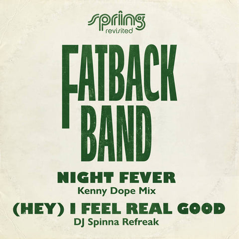 Night Fever / (Hey) I Feel Real Good