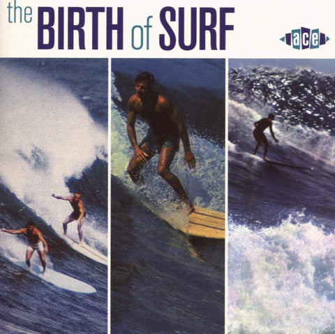 Birth Of Surf
