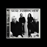 Music, Fashion, Film