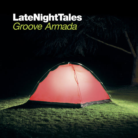 Late Night Tales: Groove Armada (2023 Reissue)