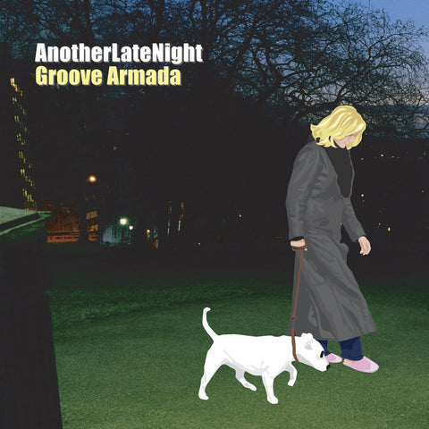 Another Late Night: Groove Armada (2023 Reissue)