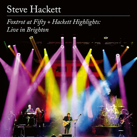 Foxtrot At Fifty + Hackett Highlights: Live in Brighton