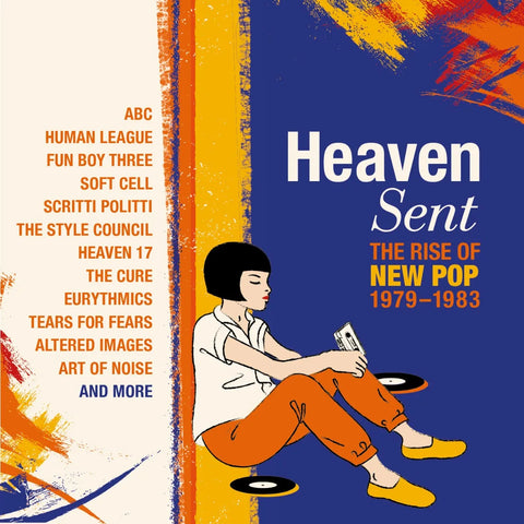 Heaven Sent : The Rise Of New Pop 1979-1983