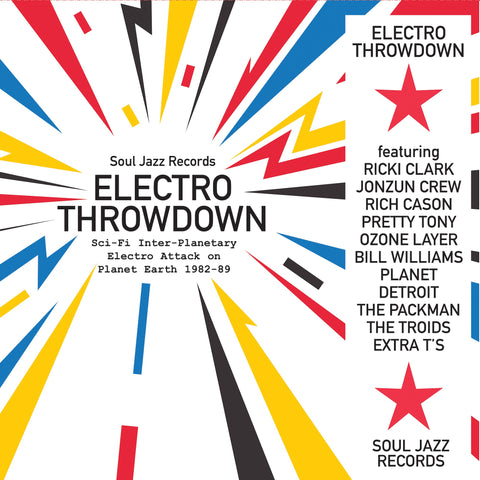 Electro Throwdown - Sci-Fi Inter-Planetary Electro Attack on Planet Earth 1982-89