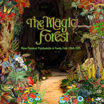 The Magic Forest More Pastoral Psychedelia & Funky Folk 1968-1975