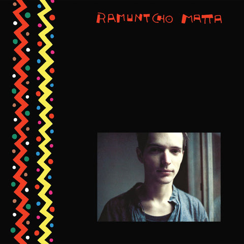Ramuntcho Matta (2023 Reissue)